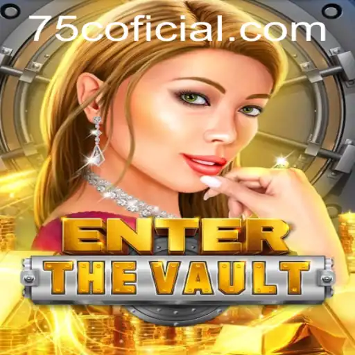 EntertheVault: A Thrilling Adventure Game Featuring 75C