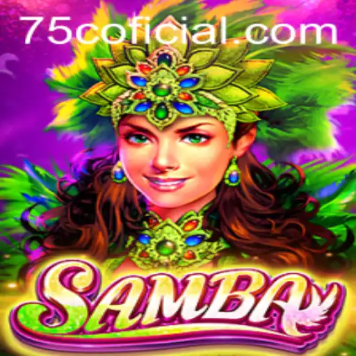 Unveiling the Intricacies of Samba: The Game with a 75C Twist